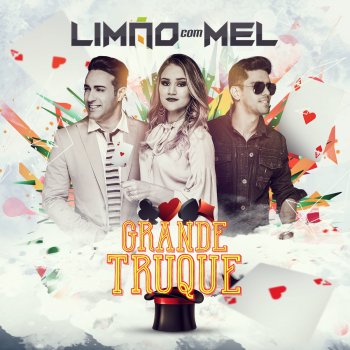 Limão Com Mel feat. Bell Oliver Difícil Sem Você