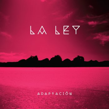 La Ley Adaptación