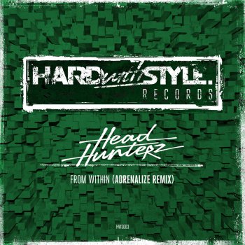 Headhunterz From Within - Adrenalize Remix Edit