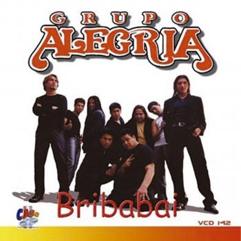 Grupo Alegria Fuiste Mala