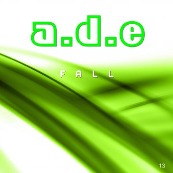 Ade Unfinished Life