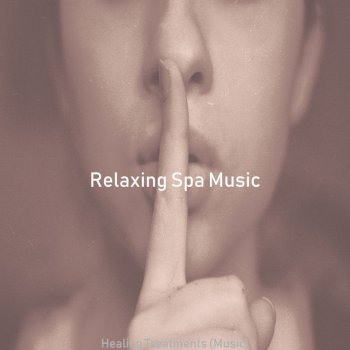 Relaxing Spa Music Number One - Music