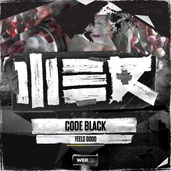 Code Black Feels Good