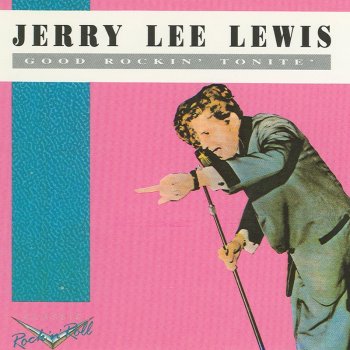 Jerry Lee Lewis End Of The Road - Original