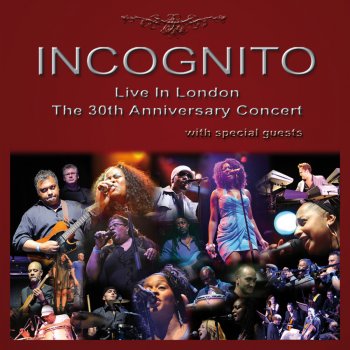 Incognito I Hear Your Name - Live