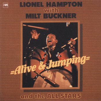 Lionel Hampton feat. Milt Buckner How High the Moon