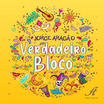 Jorge Aragão Verdadeiro Bloco