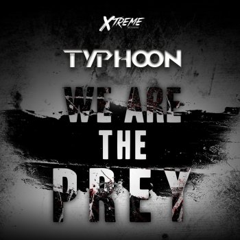 Исполнитель Typhoon, альбом We Are The Prey