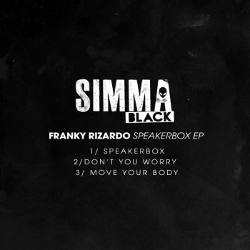 Franky Rizardo Don't You Worry - Original Mix