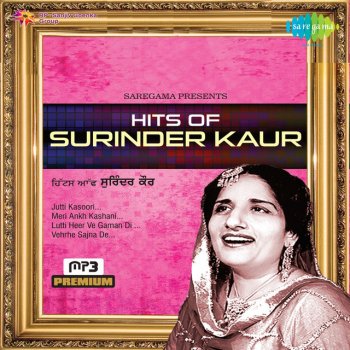 Surinder Kaur Bhabho Kehndi E Singha Velna Liya - Original