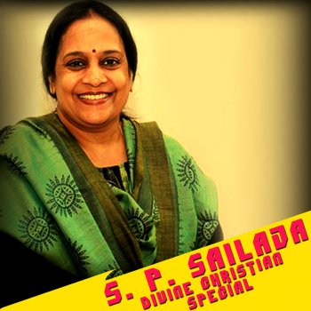 S. P. Sailaja Naakunnadi