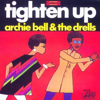 Archie Bell & The Drells Tighten Up - Pt. 2