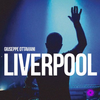 Giuseppe Ottaviani Liverpool (Standerwick Remix)