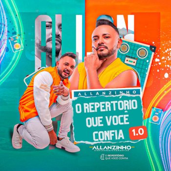 Исполнитель Allanzinho, альбом O Repertório Que Você Confia 1.0