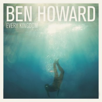 Ben Howard Gracious