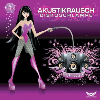 Akustikrausch Discoschlampe (MWD Remix)