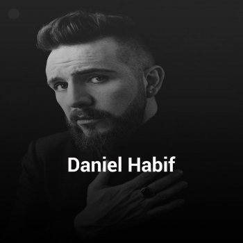 Daniel Habif ¿Quién Eres?