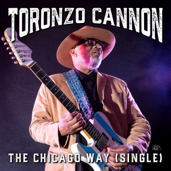 Исполнитель Toronzo Cannon, альбом The Chicago Way