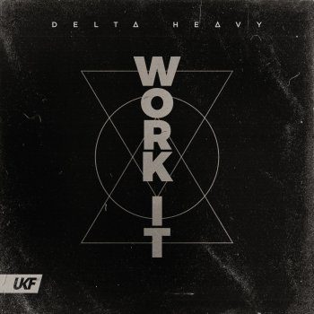 Delta Heavy Work It