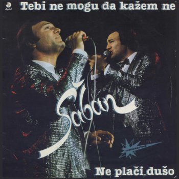Šaban Šaulić Ti Si Bila Za Mene
