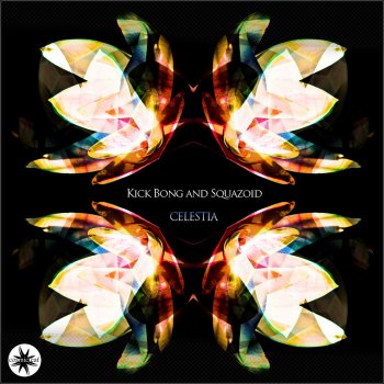 Исполнитель Kick Bong & Squazoid, альбом Celestia