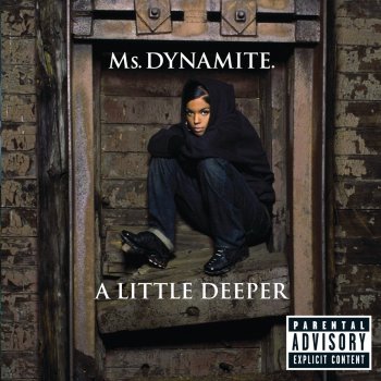 Ms. Dynamite Gotta Let U Know