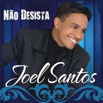 Joel Santos Na Unção de Deus