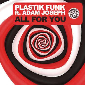 Plastik Funk All For You - David Jones Remix