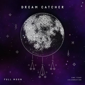 DREAMCATCHER Full Moon