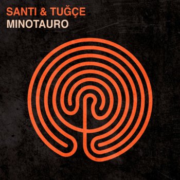 Santi & Tuğçe Minotauro