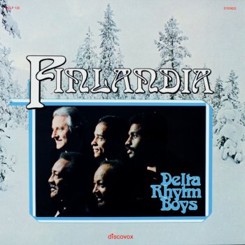 The Delta Rhythm Boys Finlandia [I Know You]