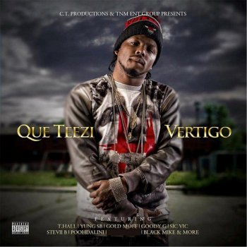 Que Teezi feat. T. Hall Ok Ok Ok