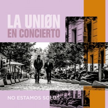 La Unión Suave (En Concierto)