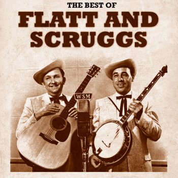 Flatt & Scruggs feat. Flat T Down The Road