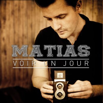 Matias Que c'est beau