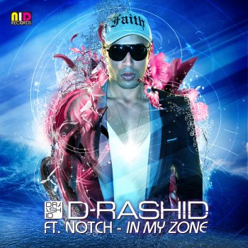 D-Rashid feat. Notch In My Zone - Radio Edit