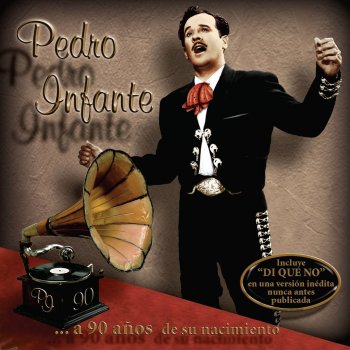 Pedro Infante Di Que No (Toma Inedita de 1953)