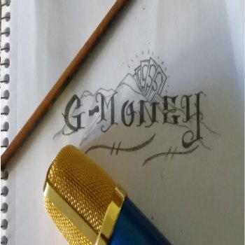 Gmoney Everyday Struggle