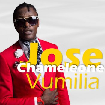 Jose Chameleone Vumilia