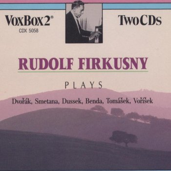 Rudolf Firkusny Dussek: Piano Sonata In F Minor, Op. 77 - Rondo: Allegro Moderato