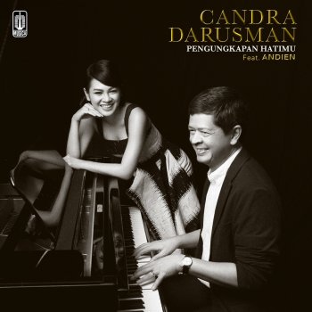 Candra Darusman & Andien Pengungkapan Hatimu