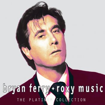 Bryan Ferry He'll Have To Go