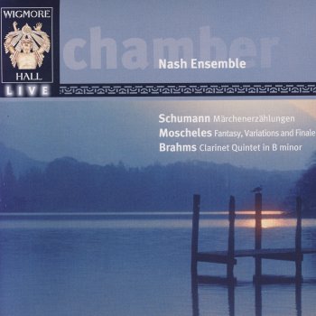 Nash Ensemble Clarinet Quintet In B Minor, Op. 115, Adagio - Più Mosso