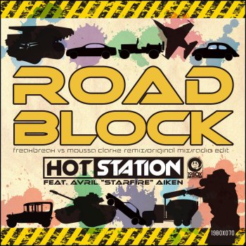 HOT STATION feat. Avril "Starfire" Aiken Roadblock