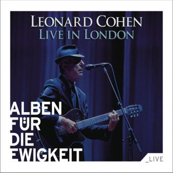 Leonard Cohen Boogie Street - Live in London