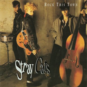 Stray Cats Crazy Mixed Up Kid