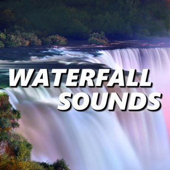 Waterfall Sounds Water Falls