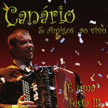 Augusto Canario & Amigos Luizinha