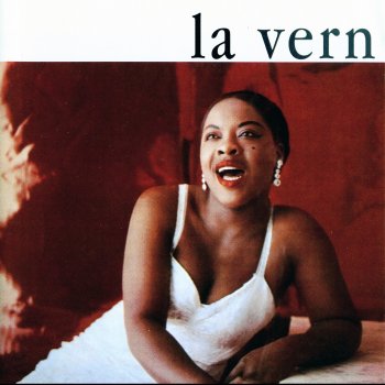 LaVern Baker How Long Will It Be? (Remastered)