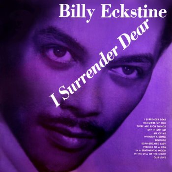 Billy Eckstine Say It Isn't So